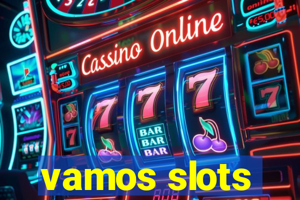 vamos slots